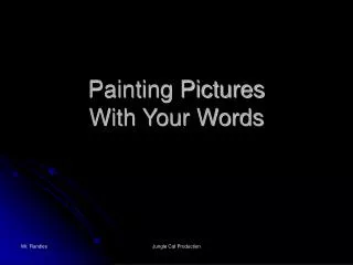 Painting Pictures With Your Words