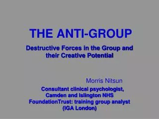 THE ANTI-GROUP