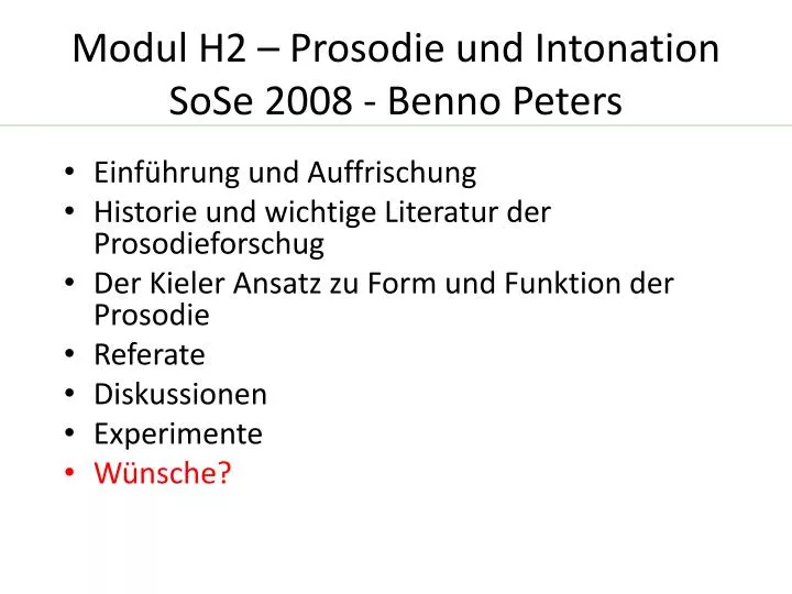 modul h2 prosodie und intonation sose 2008 benno peters