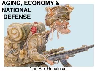 aging economy national defense