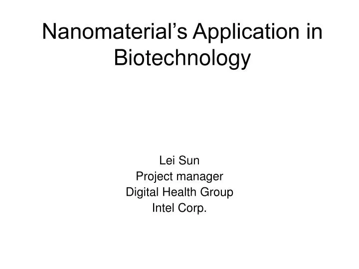 nanomaterial s application in biotechnology