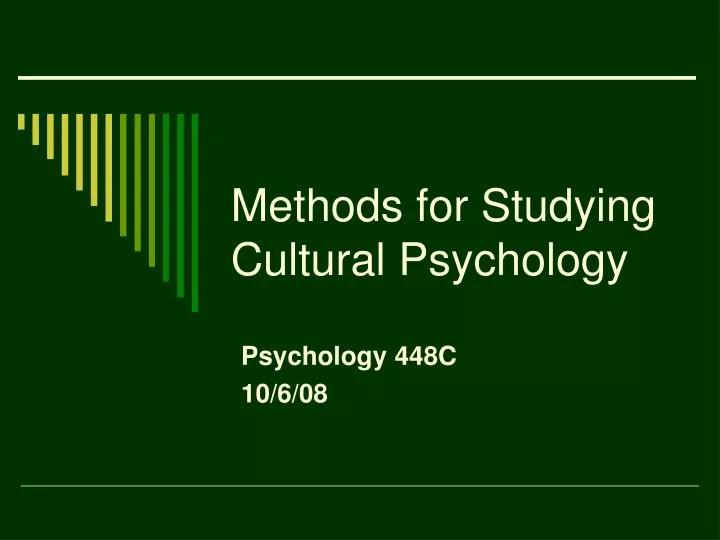 methods for studying cultural psychology