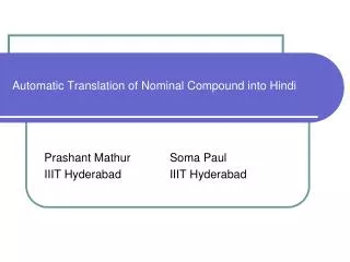 Automatic Translation of Nominal Compound into Hindi