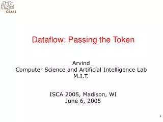 Dataflow: Passing the Token