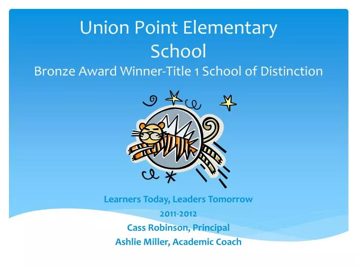 union point elementary school bronze award winner title 1 school of distinction