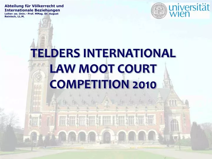telders international law moot court competition 2010