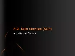 SQL Data Services (SDS)