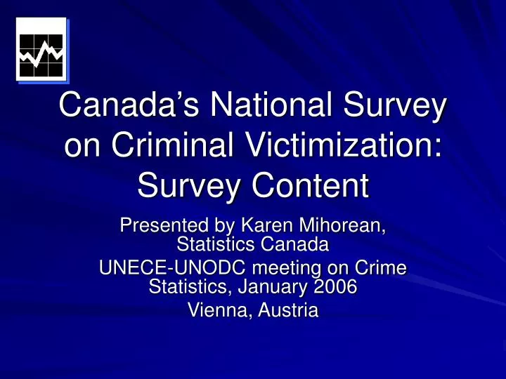canada s national survey on criminal victimization survey content