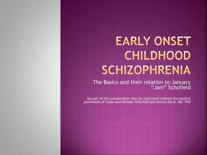 early onset childhood schizophrenia