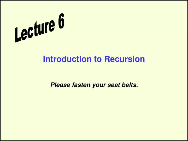 introduction to recursion