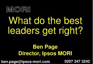 Ben Page Director, Ipsos MORI