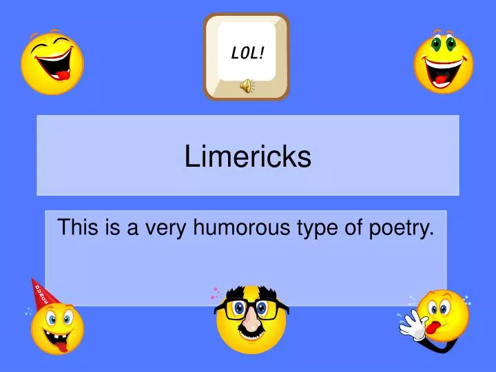 Ppt Limericks Powerpoint Presentation Free Download Id810260