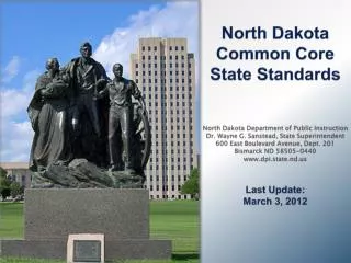 Common Core State Standards Presentation Outline
