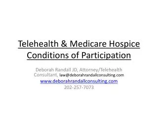 Telehealth &amp; Medicare Hospice Conditions of Participation