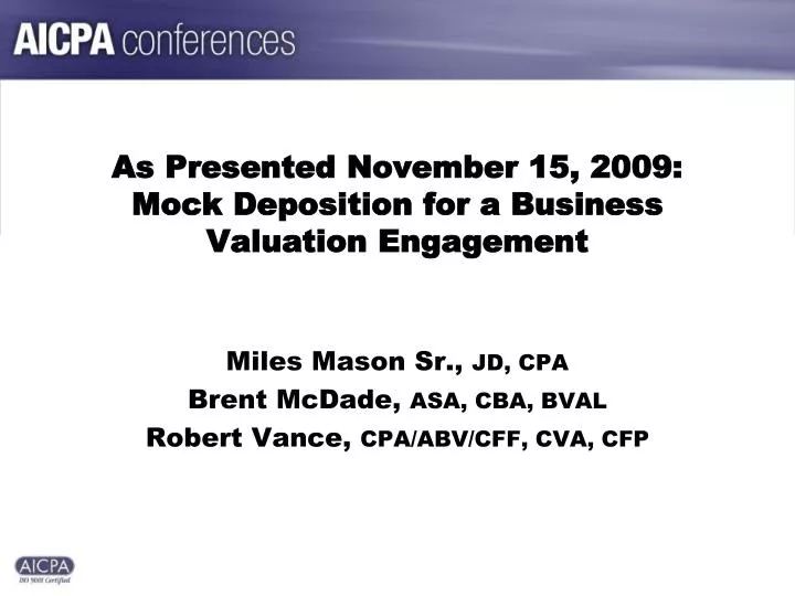 as presented november 15 2009 mock deposition for a business valuation engagement