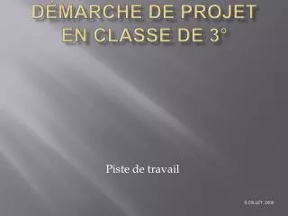 d marche de projet en classe de 3