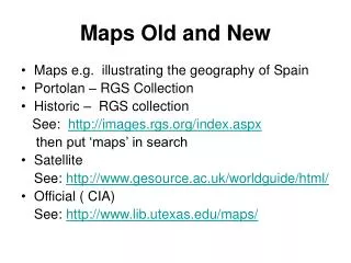 Maps Old and New