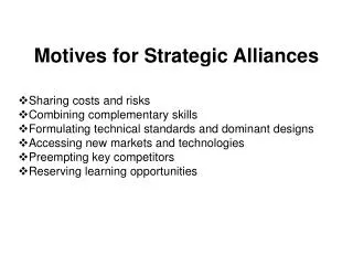 Motives for Strategic Alliances