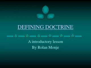 DEFINING DOCTRINE