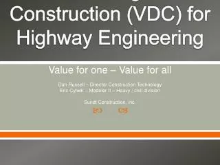 Virtual Design and Construction (VDC) for Highway Engineering