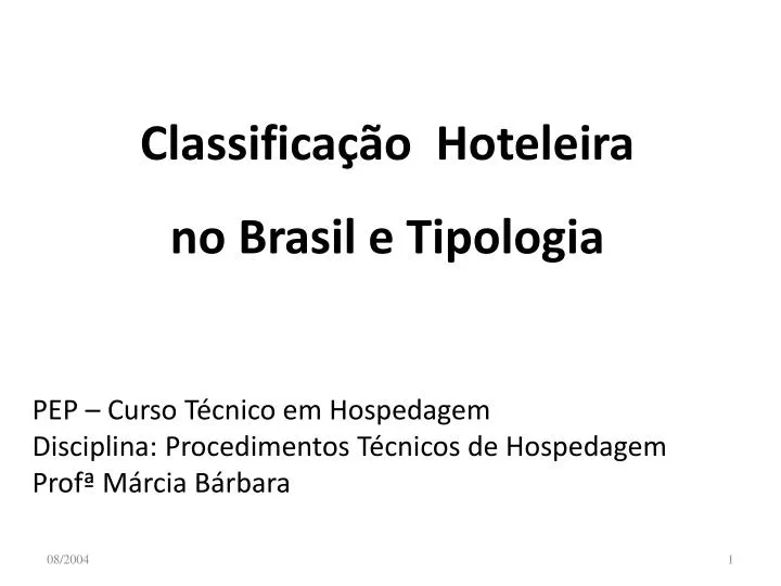 classifica o hoteleira no brasil e tipologia