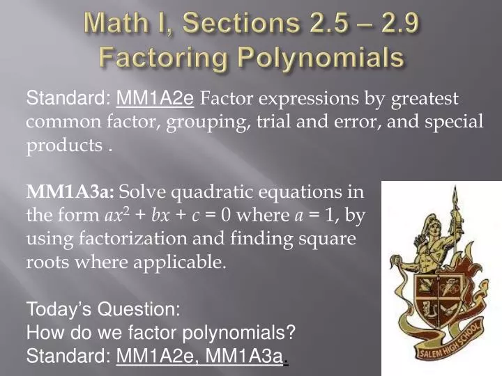 math i sections 2 5 2 9 factoring polynomials