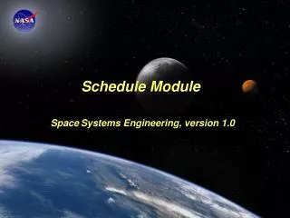 Schedule Module Space Systems Engineering, version 1.0
