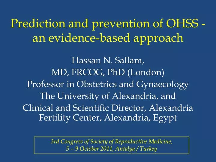 prediction and prevention of ohss an evidence based approach