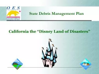 California the “Disney Land of Disasters”