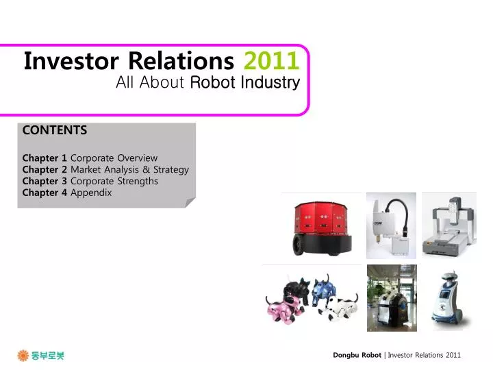 investor relations 2011 all about robot industry