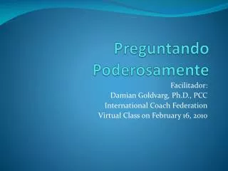 preguntando poderosamente