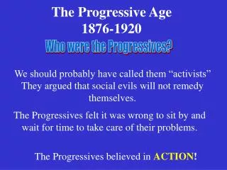 The Progressive Age 1876-1920