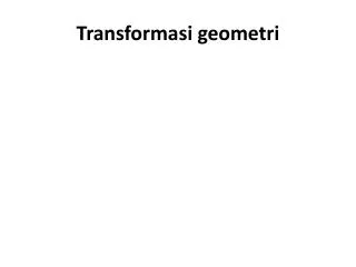 Transformasi geometri