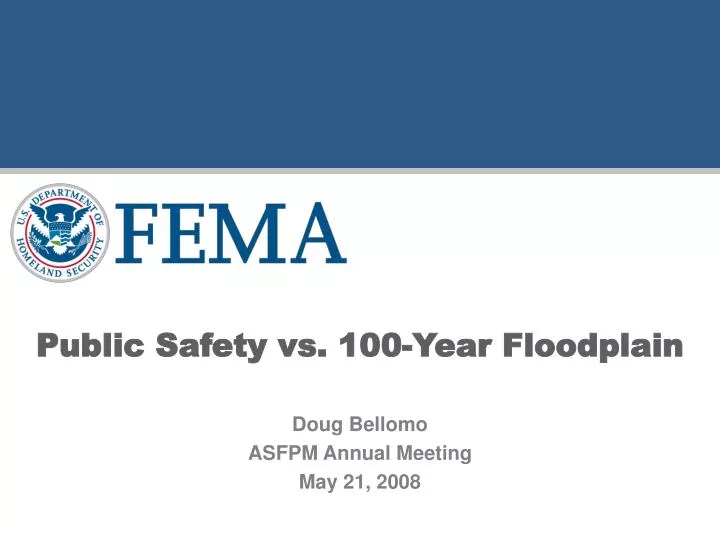 public safety vs 100 year floodplain