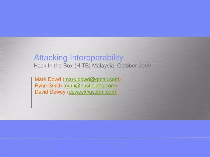 attacking interoperability