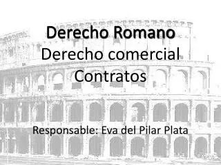 Derecho Romano Derecho comercial Contratos