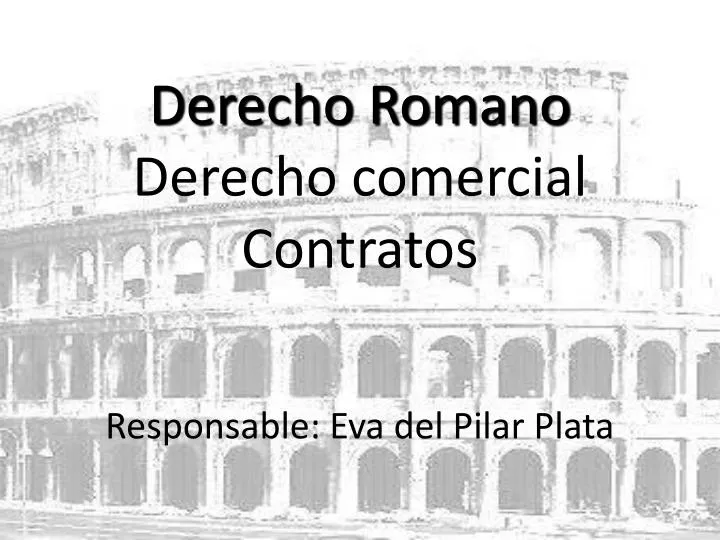 derecho romano derecho comercial contratos