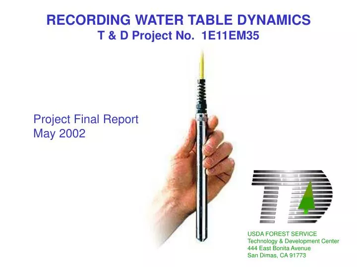 recording water table dynamics t d project no 1e11em35