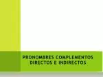 PRONOMBRES COMPLEMENTOS DIRECTOS E INDIRECTOS - slide 1