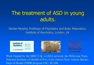 The treatment of ASD in young adults.
