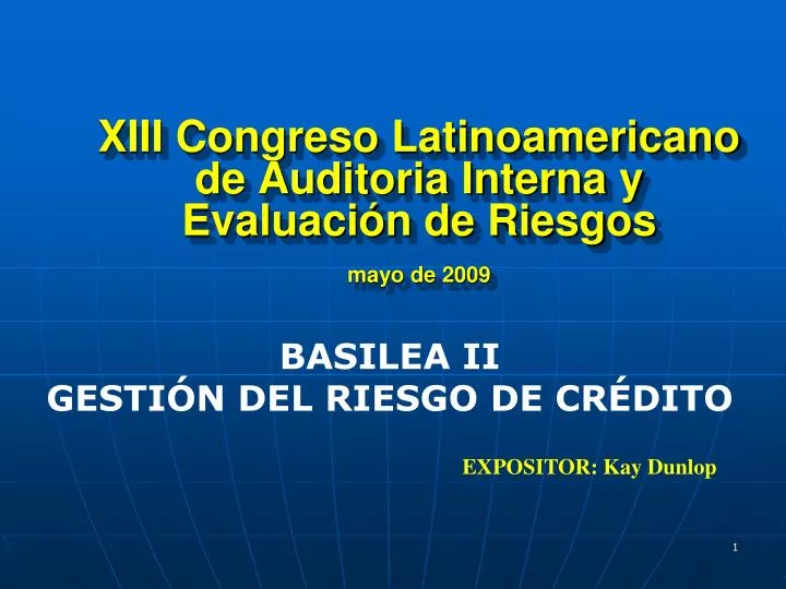 xiii congreso latinoamericano de auditoria interna y evaluaci n de riesgos mayo de 2009