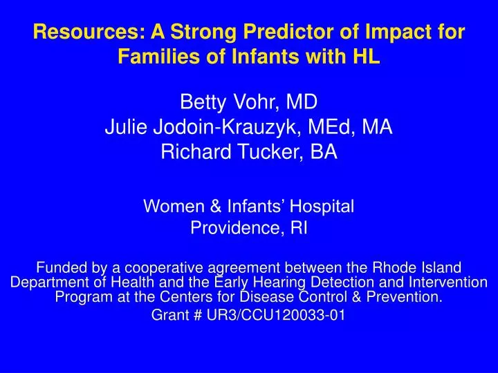 resources a strong predictor of impact for families of infants with hl