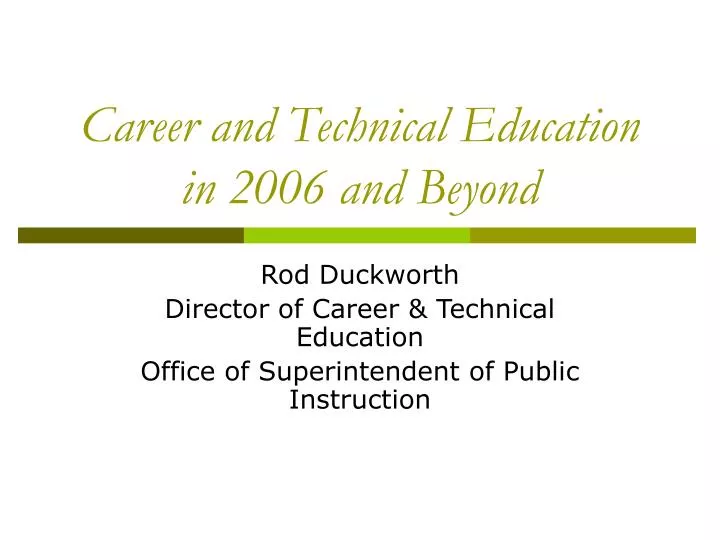 career and technical education in 2006 and beyond
