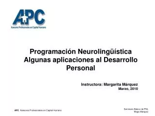 Programación Neurolingüística Algunas aplicaciones al Desarrollo Personal