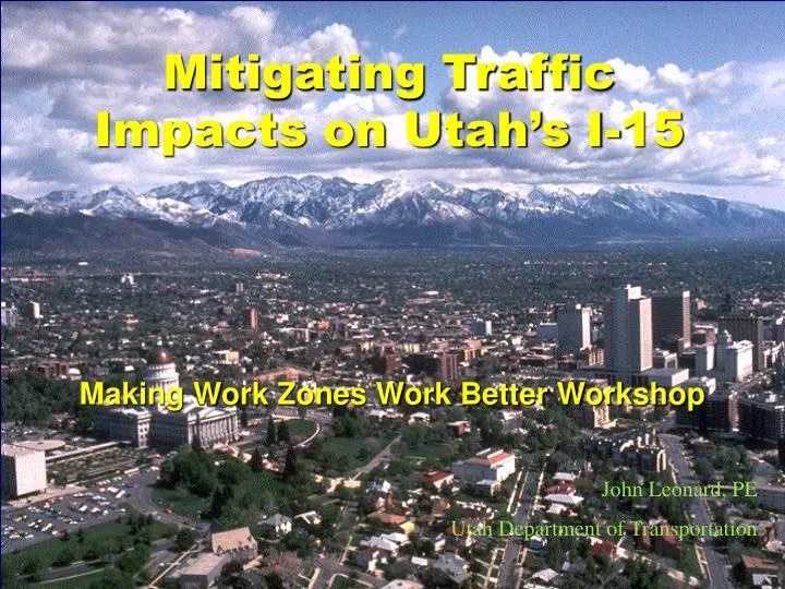 mitigating traffic impacts on utah s i 15
