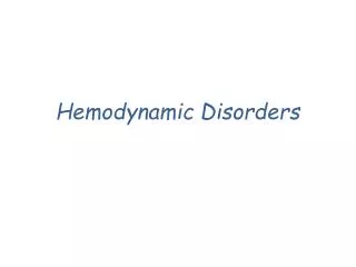 Hemodynamic Disorders