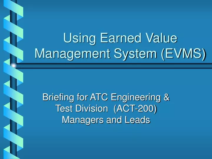using earned value management system evms