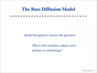 The Bass Diffusion Model