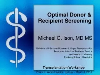 Optimal Donor &amp; Recipient Screening