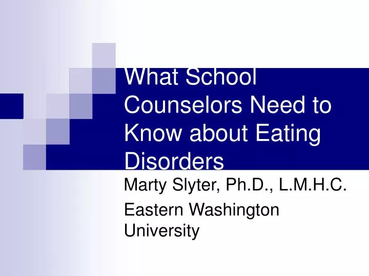 what school counselors need to know about eating disorders